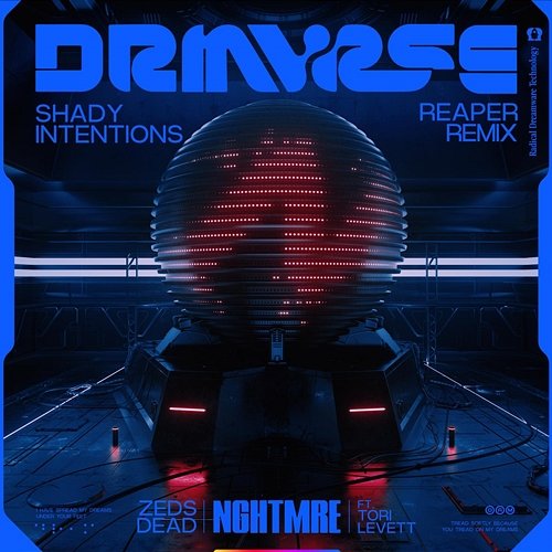 Shady Intentions NGHTMRE, Zeds Dead feat. Tori Levett