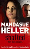 Shafted Heller Mandasue