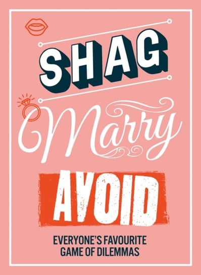 Shag, Marry, Avoid Opracowanie zbiorowe
