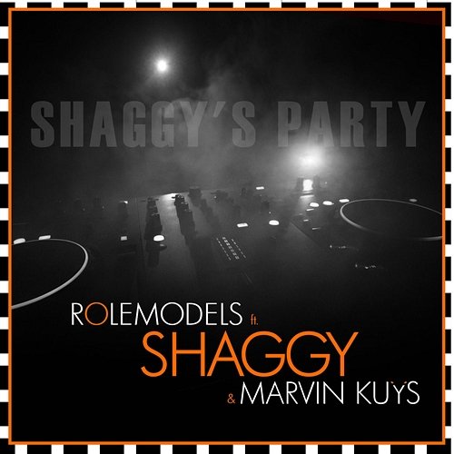 Shaggy's Party RoleModels feat. Shaggy & Marvin Kuijs