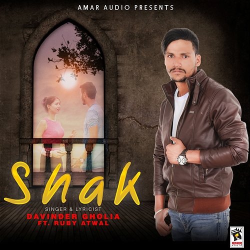 Shak Davinder Gholia feat. Ruby Atwal