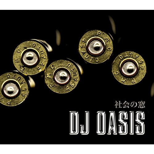 Shakai No Mado Kichigai Pt. II DJ Oasis
