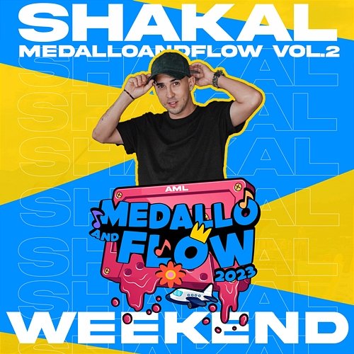 Shakal: Weekend, MEDALLOANDFLOW, Vol.2 AML Producer & Shakal