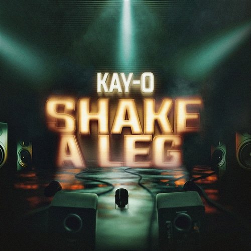 Shake A Leg Kay-O