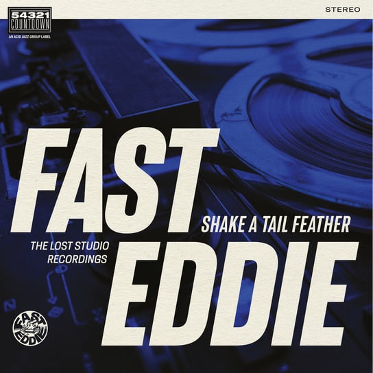Shake A Tail Feather, płyta winylowa Fast Eddie