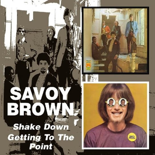 Shake Down / Getting To The Point (Remastered) Savoy Brown