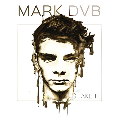Shake It Mark DVB