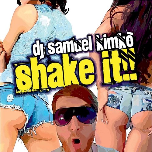 Shake It Dj Samuel Kimkò