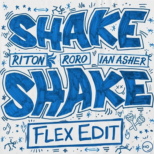 Shake, Shake RORO, Riton, Ian Asher