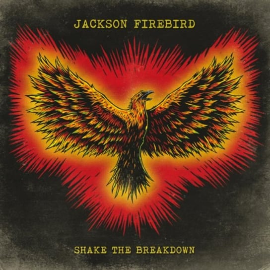 Shake The Breakdown Firebird Jackson