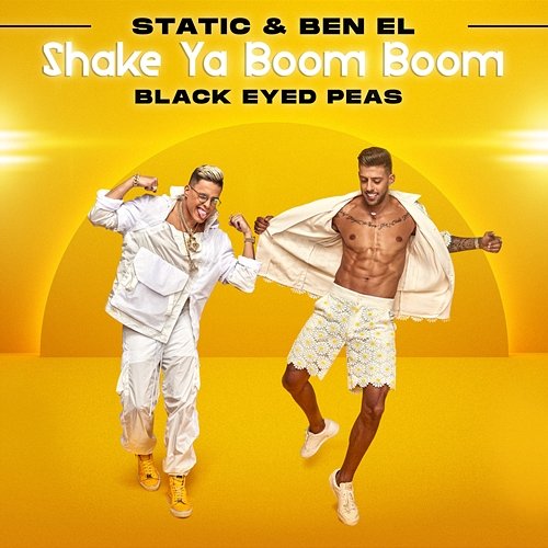 Shake Ya Boom Boom Static & Ben El, Black Eyed Peas