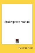 Shakespeare Manual Fleay Frederick Gard, Fleay Frederick