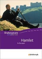 Shakespeare on Stage and Screen. Hamlet in Excerpts: Schülerband Quabeck Franziska, Gocke Rainer