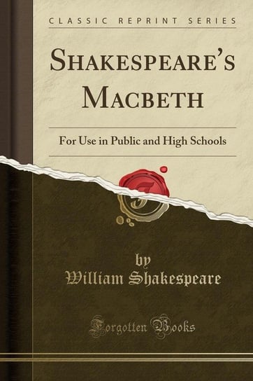 Shakespeare's Macbeth Shakespeare William