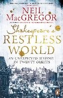 Shakespeare's Restless World Macgregor Neil