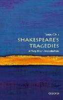 Shakespeare's Tragedies: A Very Short Introduction Wells Stanley