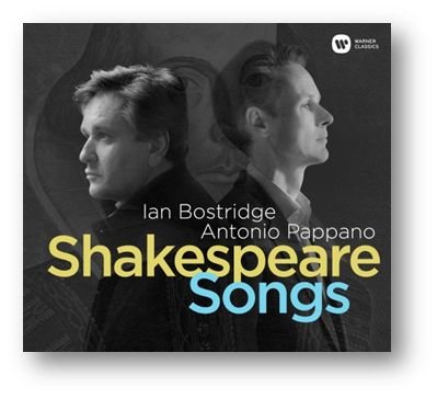 Shakespeare: Songs Bostridge Ian, Pappano Antonio