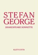Shakespeare Sonnette. Umdichtung George Stefan