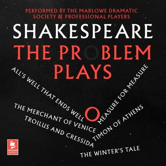 Shakespeare. The Problem Plays Shakespeare William