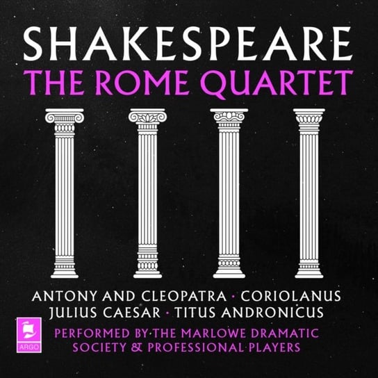 Shakespeare. The Rome Quartet Shakespeare William
