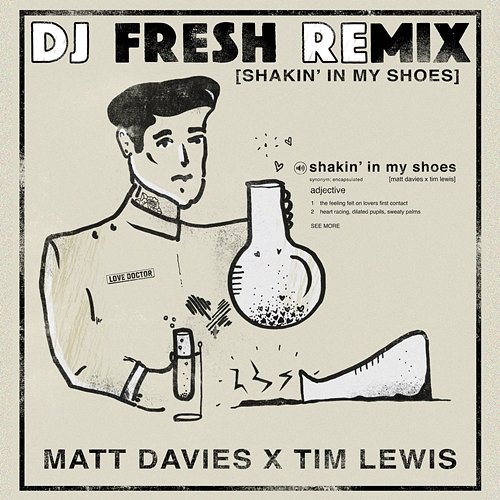 Shakin' In My Shoes Matt Davies, Tim Lewis, DJ Fresh (SA)