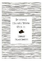 Shaking Hands with Death Pratchett Terry