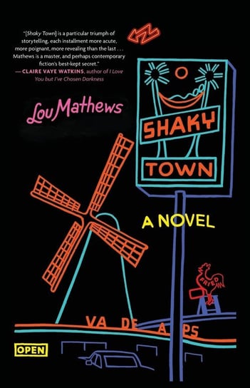 Shaky Town Lou Mathews