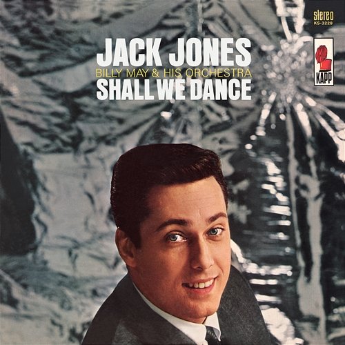 Shall We Dance Jack Jones feat. Billy May & His Orchestra