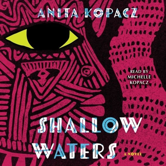 Shallow Waters - audiobook Anita Kopacz