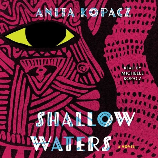 Shallow Waters Anita Kopacz