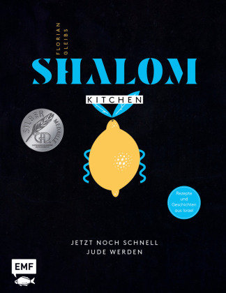 Shalom Kitchen - Jetzt noch schnell Jude werden Edition Michael Fischer