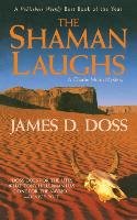 Shaman Laughs James D. Doss