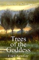 Shaman Pathways - Trees of the Goddess Sentier Elen