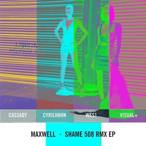 SHAME 508 RMX EP Maxwell