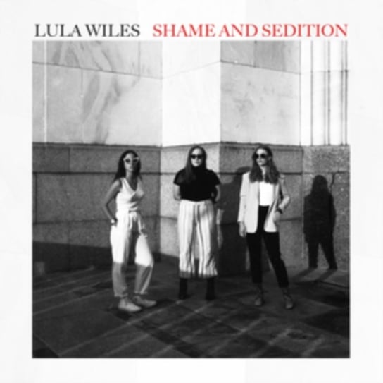 Shame and Sedition, płyta winylowa Lula Wiles