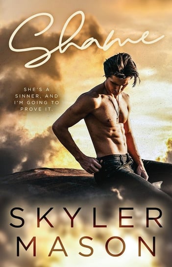Shame Skyler Mason