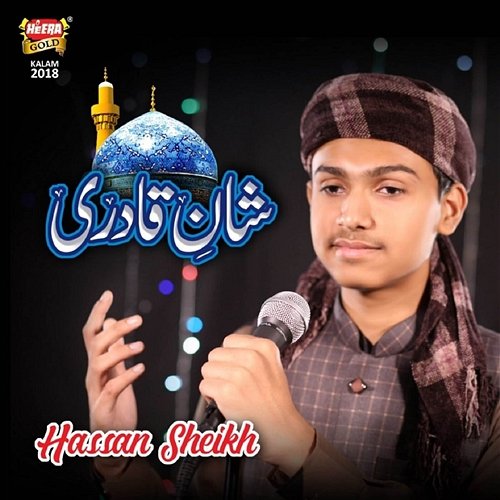 Shan E Qadri Haasan Sheikh