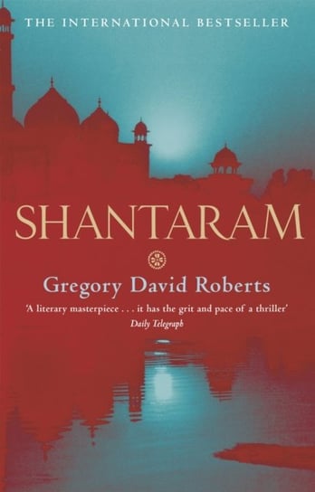 Shantaram. Tom 1 Roberts Gregory David