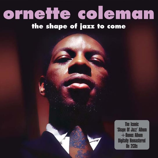 Shape of Jazz to Come Coleman Ornette