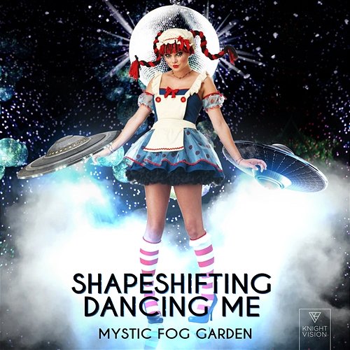 Shapeshifting Dancing Me Mystic Fog Garden feat. Jenna Evans