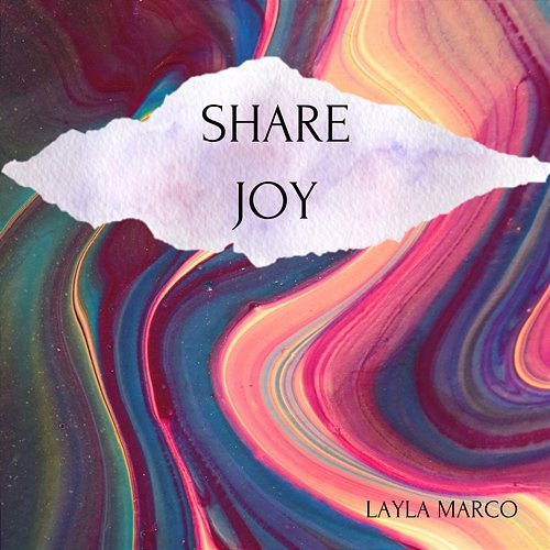 Share joy Layla Marco