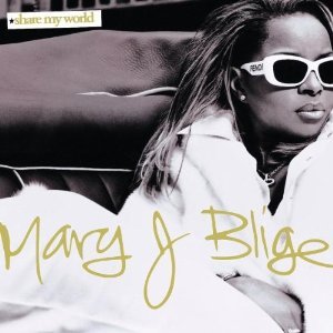 Share My World Blige Mary J.
