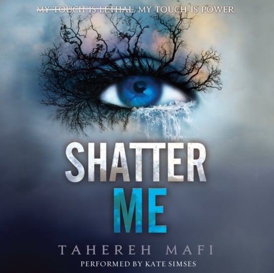 Shatter Me Mafi Tahereh