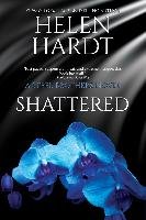 Shattered Hardt Helen