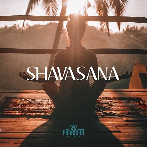Shavasana Shavasana
