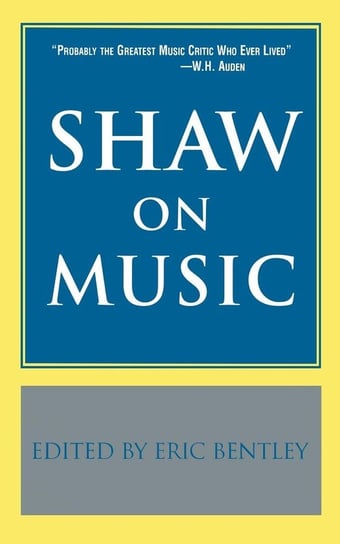 Shaw on Music Shaw Bernard