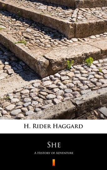 She Haggard H. Rider