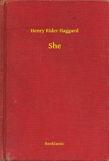 She Haggard Henry Rider
