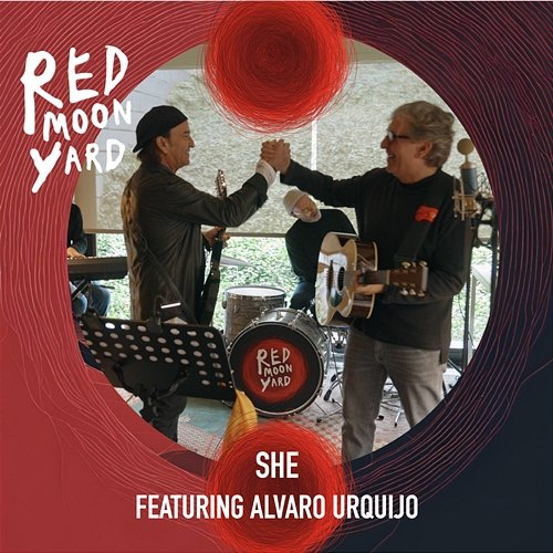 SHE Red Moon Yard feat. Álvaro Urquijo