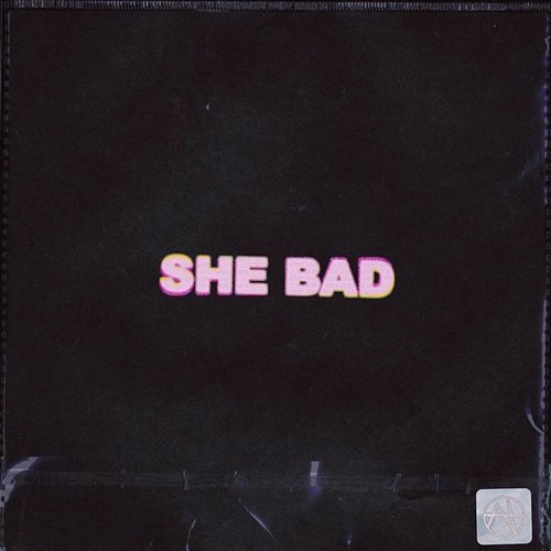 She Bad ( ) Act Natural feat. FYSOOS, Graham Bright, Pablo, Woahkill